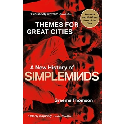 Abbildung von Themes for Great Cities: A New History of Simple Minds