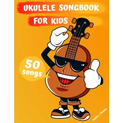 Abbildung von Ukulele Songbook for Kids: 50 Easy to Learn Songs Beginners &amp; Children (Book Contains: Sheet Music, Tabs, Chords, Lyrics)