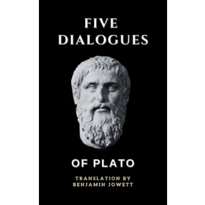 Abbildung von Five Dialogues of Plato: Euthyphro, Apology, Crito, Meno, Phaedo (Annotated)