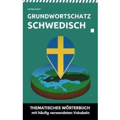 Abbildung von Grundwortschatz Schwedisch: Thematisches Wörterbuch mit häufig verwendeten Vokabeln