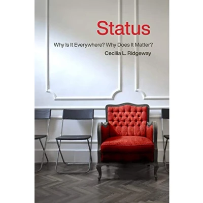 Abbildung von Status: Why Is It Everywhere? Does Matter?