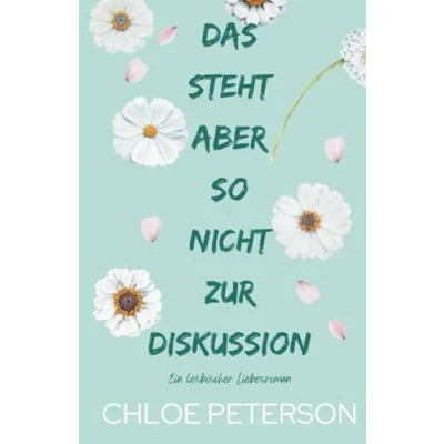 Abbildung von Das steht aber so nicht zur Diskussion (Liebe ohne Verträge, Band 5)