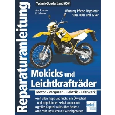 Abbildung von Mokicks und Leichtkrafträder: Motor Vergaser Elektrik Fahrwerk (Reparaturanleitungen)