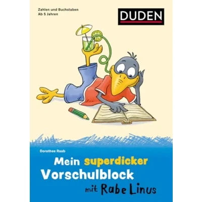 Abbildung von Mein superdicker Vorschulblock mit Rabe Linus: ab 5 Jahren (Mein Lern und Spaßblock Linus)