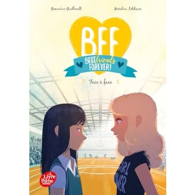 Abbildung von BFF Best Friends Forever Tome 2: face à