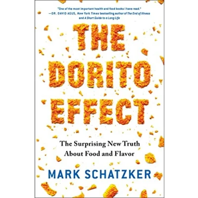 Abbildung von The Dorito Effect: Surprising New Truth About Food and Flavor