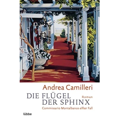 Abbildung von Die Flügel der Sphinx: Commissario Montalbanos elfter Fall. Roman