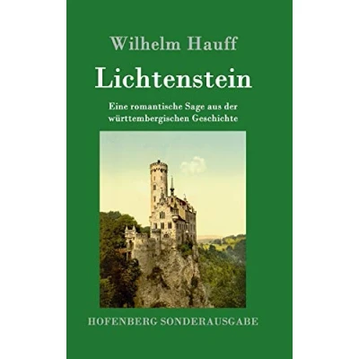 Abbildung von Lichtenstein: Eine romantische Sage aus der württembergischen Geschichte