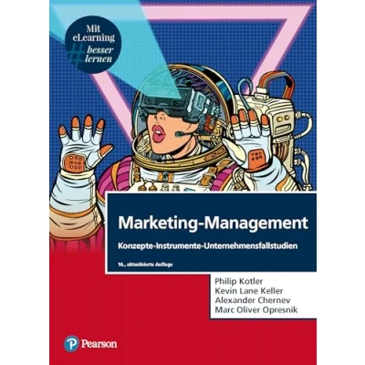 Abbildung von Marketing Management. mit eLearning: Konzepte Instrumente Unternehmensfallstudien (Pearson Studium Economic BWL)