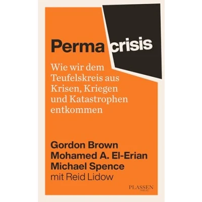 Abbildung von Permacrisis: Wie wir dem Teufelskreis aus Krisen, Kriegen und Katastrophen entkommen