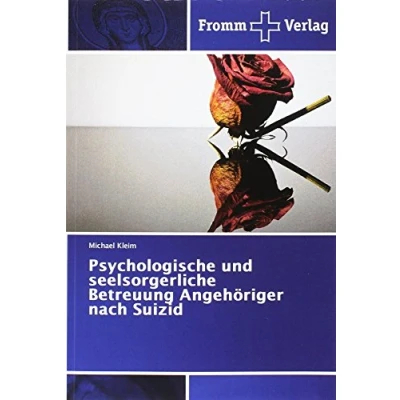 Abbildung von Psychologische und seelsorgerliche Betreuung Angehöriger nach Suizid