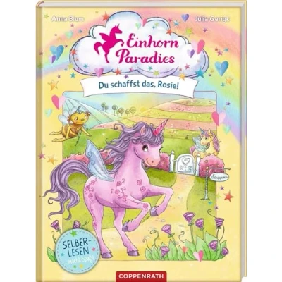 Abbildung von Einhorn Paradies (Leseanfänger, Bd. 2): Du schaffst das, Rosie! (Einhorn Leseanfänger, 2, Band 2)