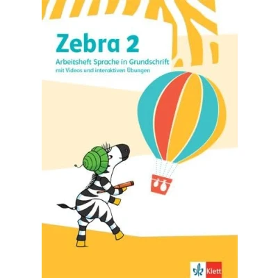 Abbildung von Zebra 2: Arbeitsheft Sprache in Grundschrift mit Videos und interaktiven Übungen Klasse 2 (Zebra. Ausgabe ab 2018)