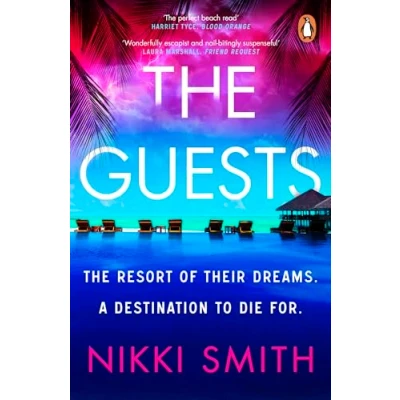 Abbildung von The Guests: Escape to Maldives with this sizzling summer thriller, from author of Beach Party
