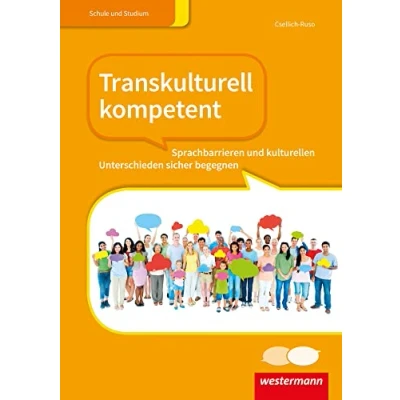 Abbildung von Transkulturell kompetent: Sprachbarrieren und kulturellen Unterschieden sicher begegnen Schulbuch