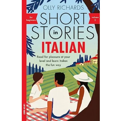 Abbildung von Short Stories in Italian: Read for Pleasure at Your Level and Learn Italian the Fun Way! (Teach Yourself, 2, Band 2)
