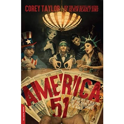 Abbildung von America 51: A Probe into the Realities That Are Hiding Inside &quot;The Greatest Country in World&quot;