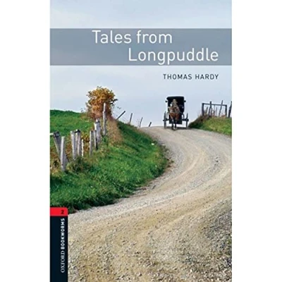 Abbildung von Oxford Bookworms Library: 7. Schuljahr, Stufe 2 Tales from Longpuddle: Reader: Level 2: 700 Word Vocabulary (Oxford Library, Classics, Band 2)