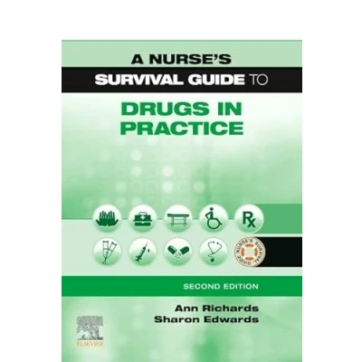 Abbildung von A Nurse&#039;s Survival Guide to Drugs in Practice