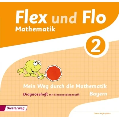 Abbildung von Flex und Flo Ausgabe 2014 für Bayern: Diagnoseheft 2
