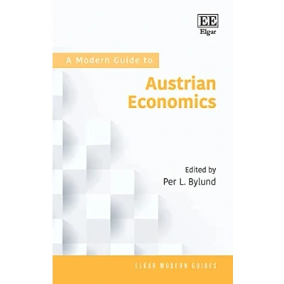 Abbildung von A Modern Guide to Austrian Economics (Elgar Guides)