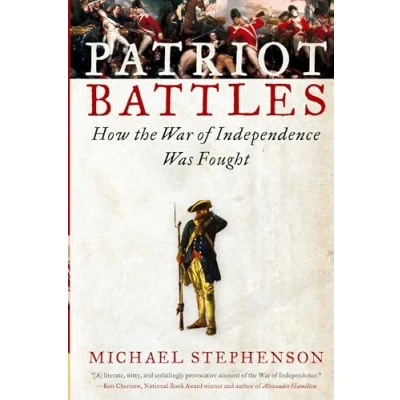 Abbildung von Patriot Battles: How the War of Independence Was Fought