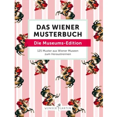 Abbildung von Das Wiener Muster Buch. Die Museums Edition: 150 aus Museen zum Heraustrennen