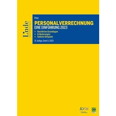 Abbildung von Personalverrechnung: eine Einführung 2023: Rechtliche Grundlagen. Erläuterungen. Gelöste Beispiele