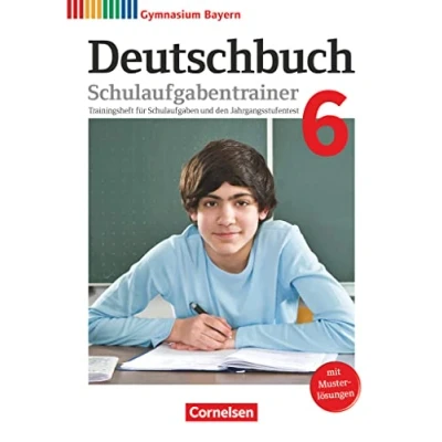 Abbildung von Deutschbuch Gymnasium Bayern Neubearbeitung 6. Jahrgangsstufe: Schulaufgabentrainer mit Lösungen