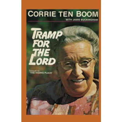 Abbildung von Tramp for the Lord: Sequel to &quot;The Hiding Place&quot;