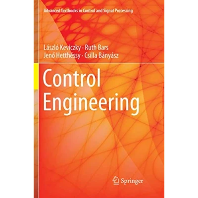Abbildung von Control Engineering (Advanced Textbooks in and Signal Processing)