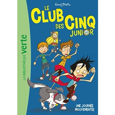 Abbildung von Le Club des Cinq junior 07 Une journée mouvementée
