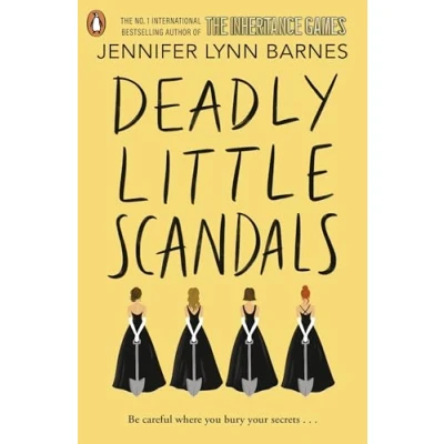 Abbildung von Deadly Little Scandals: From The bestselling author of Inheritance Games (The Debutantes, 2)