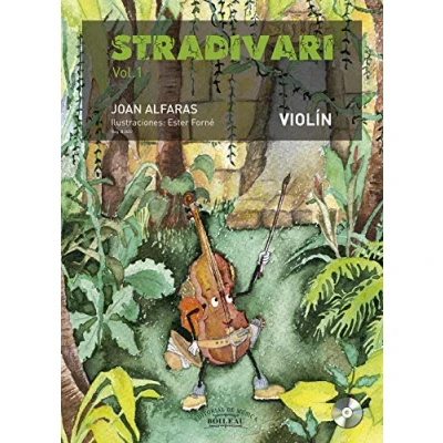 Abbildung von STRADIVARI VIOLÍN vol. 1 (Castellano) CD y audios online Libro del alumno Método violín para niños adultos B.3602 creativo ... Joan Alfaras (edición española)
