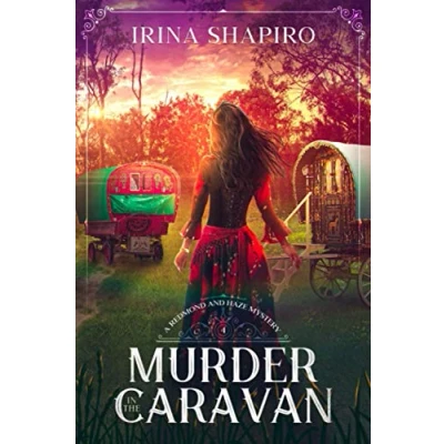 Abbildung von Murder in the Caravan: A Redmond and Haze Mystery Book 4 (Redmond Mysteries, Band 4)