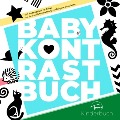 Abbildung von Baby Kontrastbuch: 100 Kontrastbilder für Babys, um die visuelle Wahrnehmung von Babys zu stimulieren.