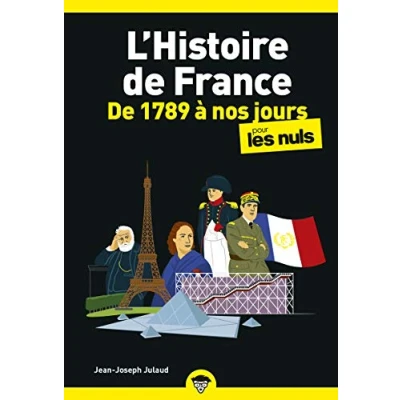Abbildung von L&#039;Histoire De France Poche Pour les Nuls 1789à nos jours NE