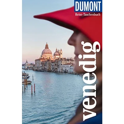 Abbildung von DuMont Reise Taschenbuch Reiseführer Venedig: plus Reisekarte. Mit Autorentipps, Stadtspaziergängen und Touren.