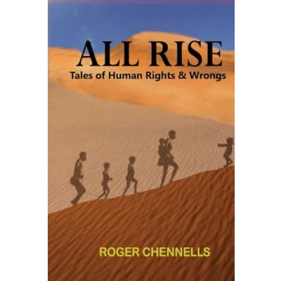 Abbildung von All Rise: Tales of Human Rights and Wrongs