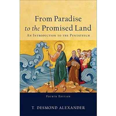 Abbildung von From Paradise to the Promised Land: An Introduction Pentateuch
