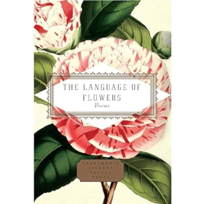 Abbildung von The Language of Flowers: Selected by Jane Holloway (Everyman&#039;s Library POCKET POETS)