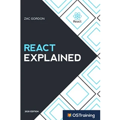 Abbildung von React Explained: Your Step by Guide to (2020 Edition, Band 1)
