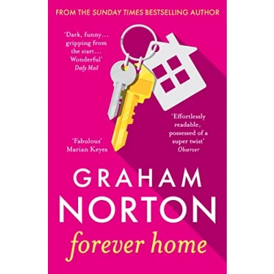 Abbildung von Forever Home: the warm, funny and twisty novel about family drama from bestselling author
