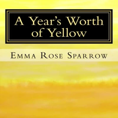 Abbildung von A Year&#039;s Worth of Yellow: Picture Book for Dementia Patients (L2)