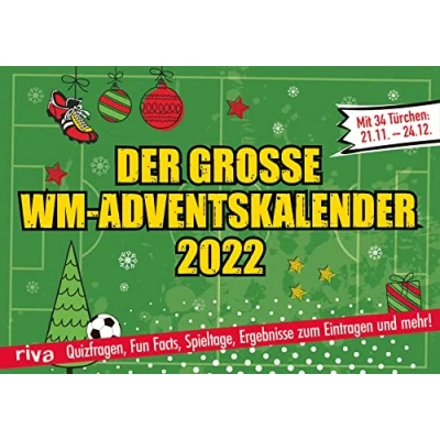 Abbildung von Der große WM Adventskalender 2022. Hardcover Ausgabe: Fakten, Rätsel und Mitmach Spaß Für jeden Fußballfan. Erwachsene Kinder ab 12 Jahren. Vom 21.11. bis Heiligabend