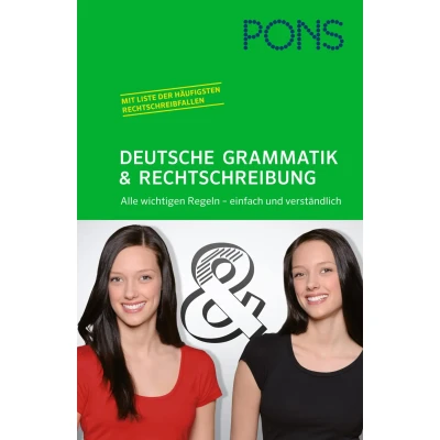 Abbildung von PONS Deutsche Grammatik und Rechtschreibung: Alle wichtigen Regeln einfach verständlich