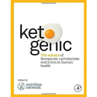 Abbildung von Ketogenic: The Science of Therapeutic Carbohydrate Restriction in Human Health