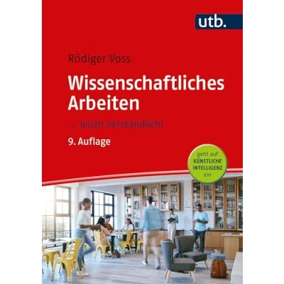 Abbildung von Wissenschaftliches Arbeiten: ... leicht verständlich!