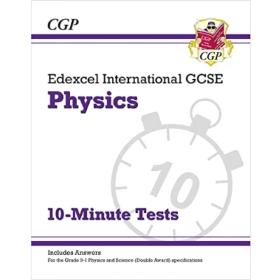 Abbildung von Edexcel International GCSE Physics: 10 Minute Tests (with answers) (CGP IGCSE Physics)