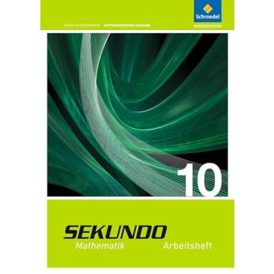 Abbildung von Sekundo Ausgabe 2015 für Baden Württemberg: Arbeitsheft 10 (Sekundo Mathematik differenzierende Schulformen: Württemberg)